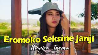Marisa Inema - Eromoko Seksine Janji (Acoustic Version)