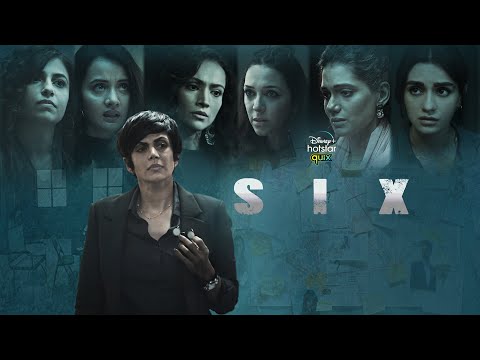 Disney+ Hotstar Quix Presents Six | Trailer | Stream from 27th May