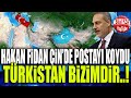 Hakan Fidan onların mekanında canlı yayında postayı böyle koydu: TÜRKİSTAN TÜRKTÜR