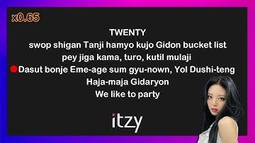 #TWENTY - ITZY YUNA RAP PART (MORE EASIER TUTORIAL ) (SLOW TO NORMAL SPEED) - SIMPLIFIED LYRICS