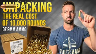 How Much Does 10,000 Rounds of 9mm Cost?