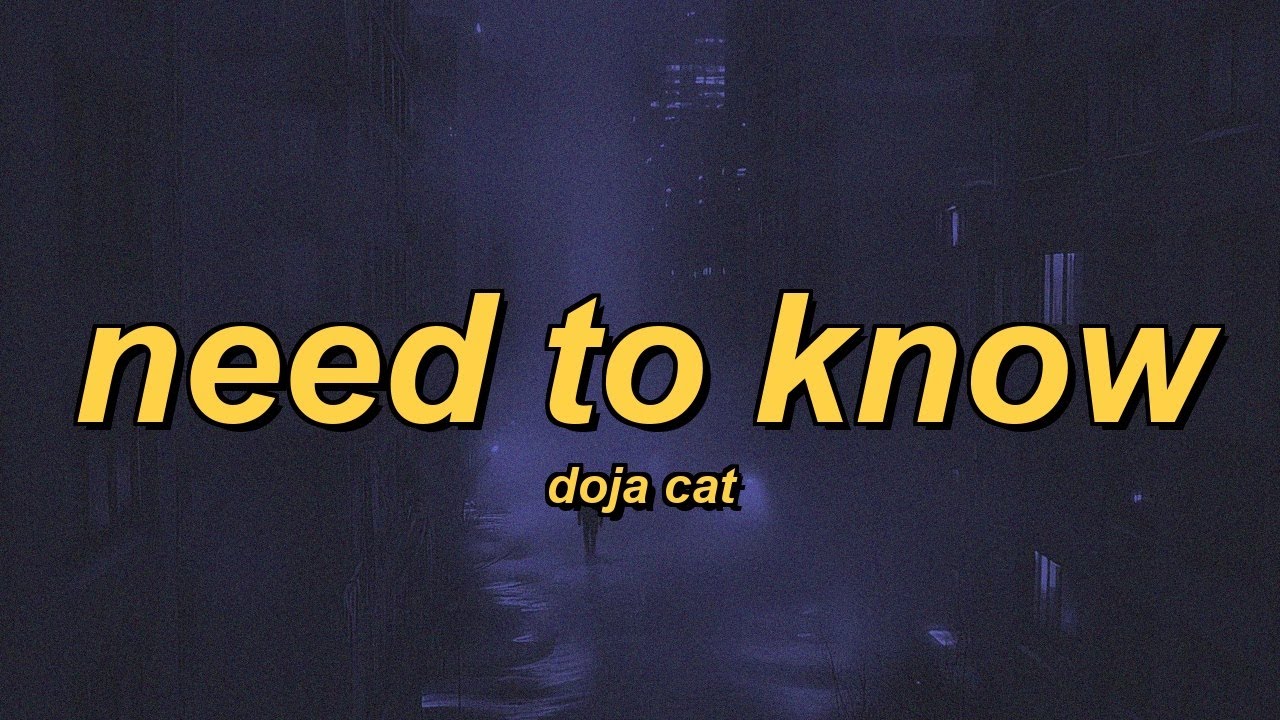 Doja Cat - Need To Know (lyrics)