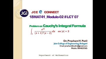 LCT 07@18MAT41_Module 2 # Problem on Cauchy