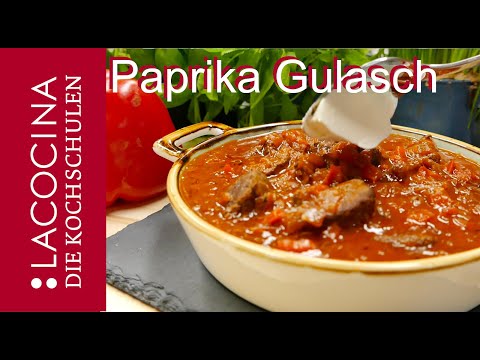 Ungarisches Paprika Gulasch | Das Gulasch Rezept | La Cocina