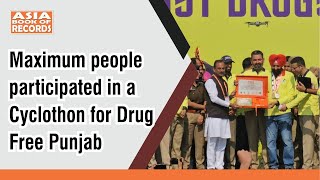 Maximum people participated in a Cyclothon for Drug Free Punjab