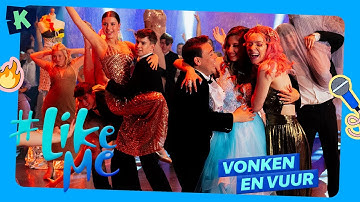 #LikeMe | Vonken en vuur [officiële clip]