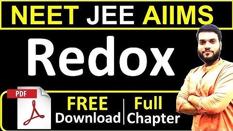 NEET JEE AIIMS | Redox Reactions | Full Chapter in 1 shot + PDF | By Arvind Arora
