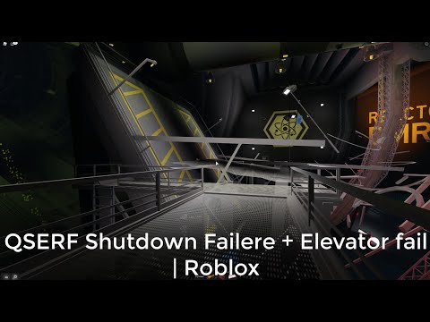 Qserf Shutdown Failere Elevator Fail Roblox Youtube - qserf roblox