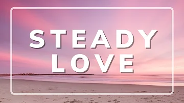 India Arie - Steady Love ( LYRIC VIDEO )