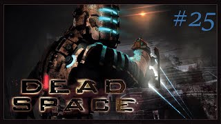 Dead Space (2008) - Episode 25 - Zero gravity slam dunk