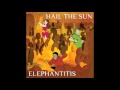 Hail The Sun - "Elephantitis" (Full EP Stream 2012)