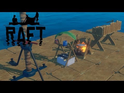 Raft Chapter One #1 ~ Getting The Basics Set Up - YouTube