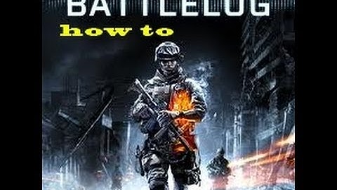 how to use battlelog for battlefield 3 (for biggeners) part 1