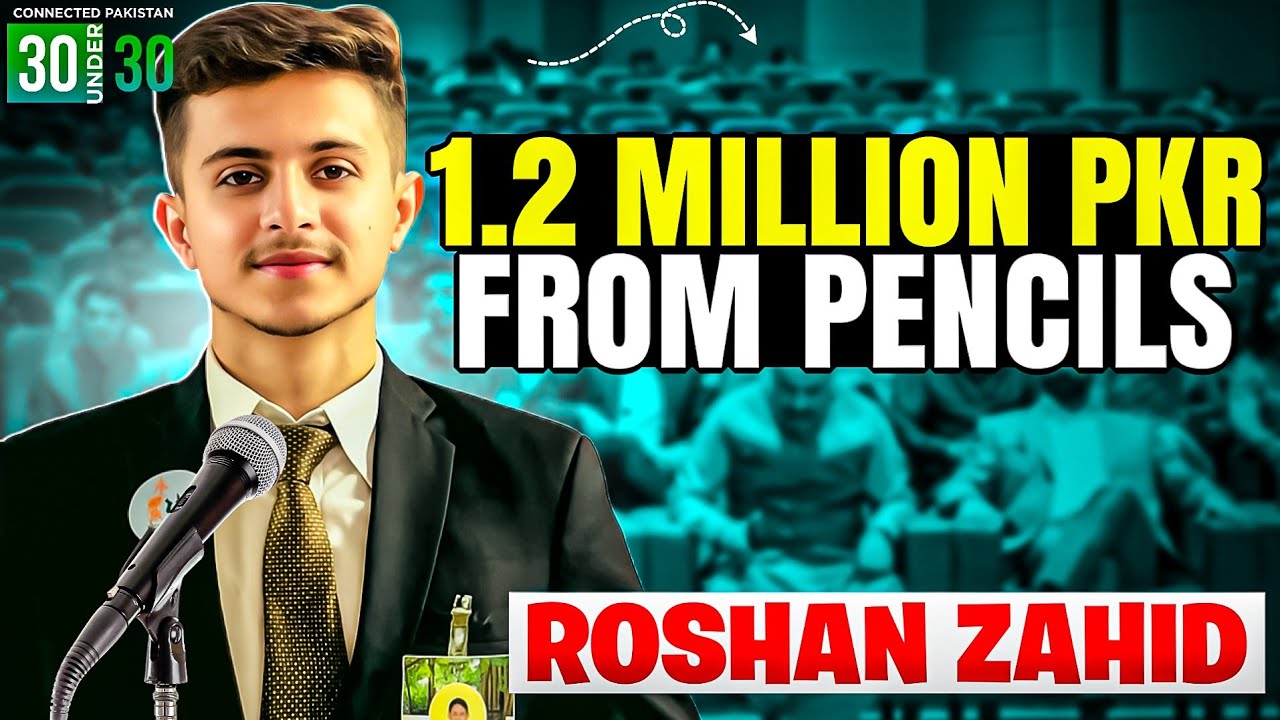 How I Made 1.2 Million PKR... By Just Selling Pencils? | 30 Under 30