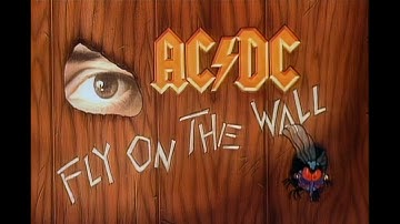 AC/DC — Fly On The Wall: The Movie (1985) [From Family Jewels DVD]