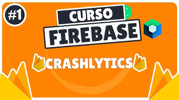 Configurando FIREBASE y CRASHLYTICS - Curso FIREBASE en KOTLIN con JETPACK COMPOSE