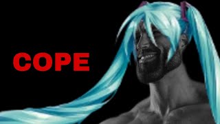 Miku sings Cope-a-Cabana (Coping and Seething)
