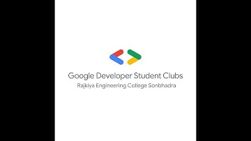 Intro video GDSC REC SONBHADRA | GOOGLE DEVELOPER STUDENT CLUBS |