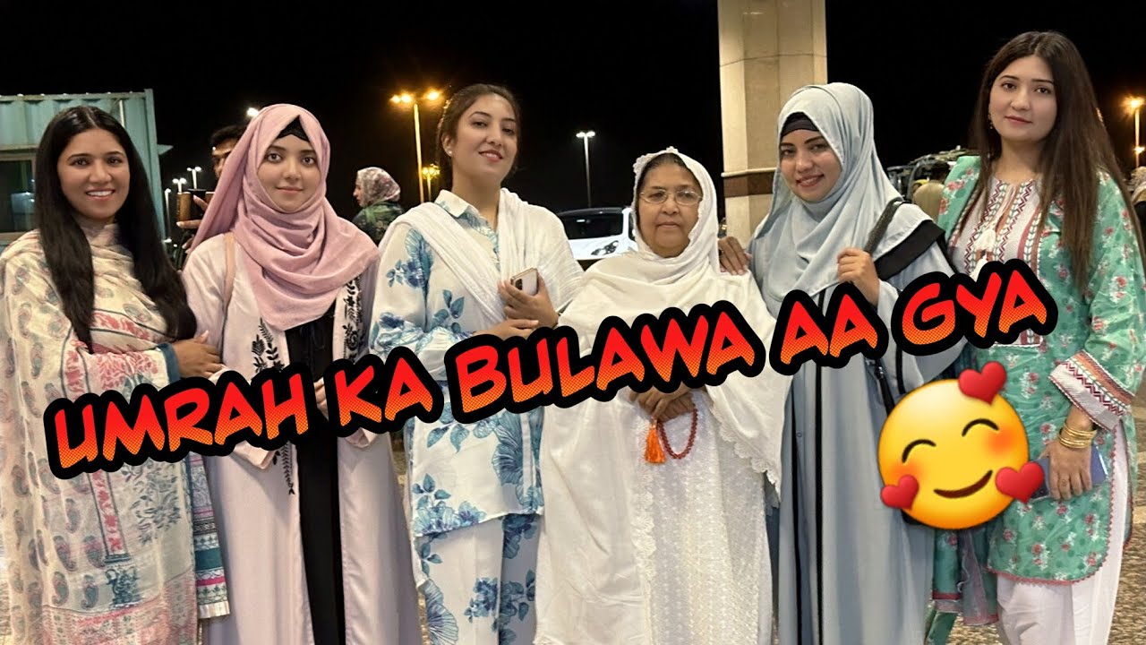 Umrah ka bulawa aa gya😍 Sab Emotional ho gaye 🥲 Kon kon gya sath 🥺