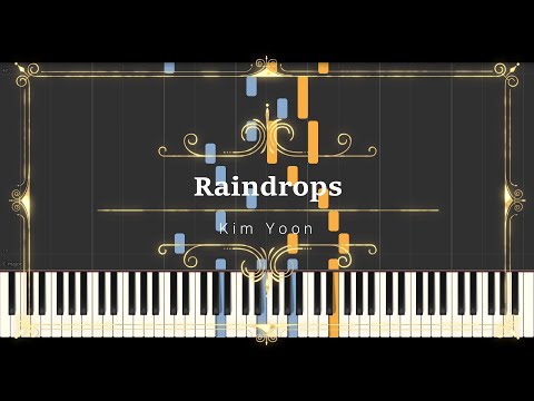 Raindrops (sheet music, midi) - Kim Yoon