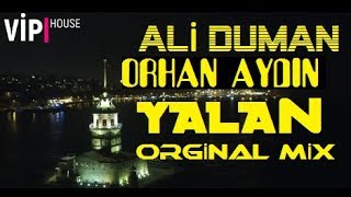 Ali Duman & Orhan Aydın - Yalan (feat. Ersin Barlas) Resimi