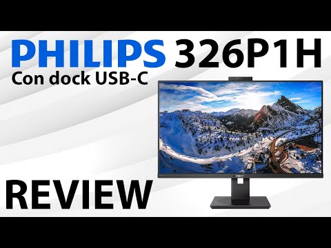Philips 326P1H con Dock USB-C | Monitor QHD | Review