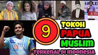 9 Tokoh Muslim Papua yang Terkenal di Indonesia