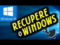 Como recuperar o windows 10