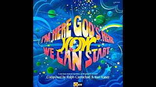 I'm Here, God's Here, Now We Can Start