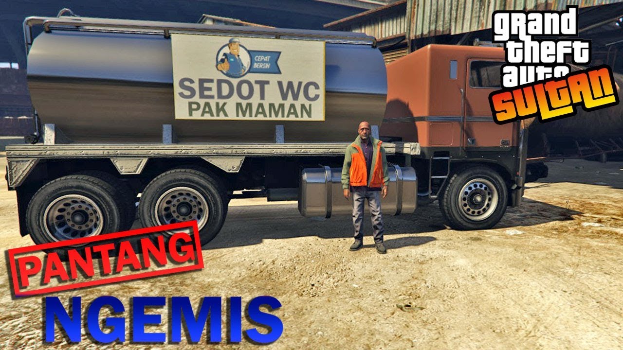 Tukang Sedot Wc Jadi Sultan Gta 5 Pantang Ngemis Youtube