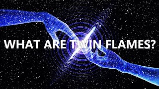 Details What Are Twin Flames 👫 Science-Based Explanation ⚗️🔬 Update