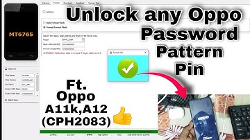 Oppo A11k/A12 CPH2083 remove pin lock pattern lock password unlock with Sp flash Tool [Hindi]
