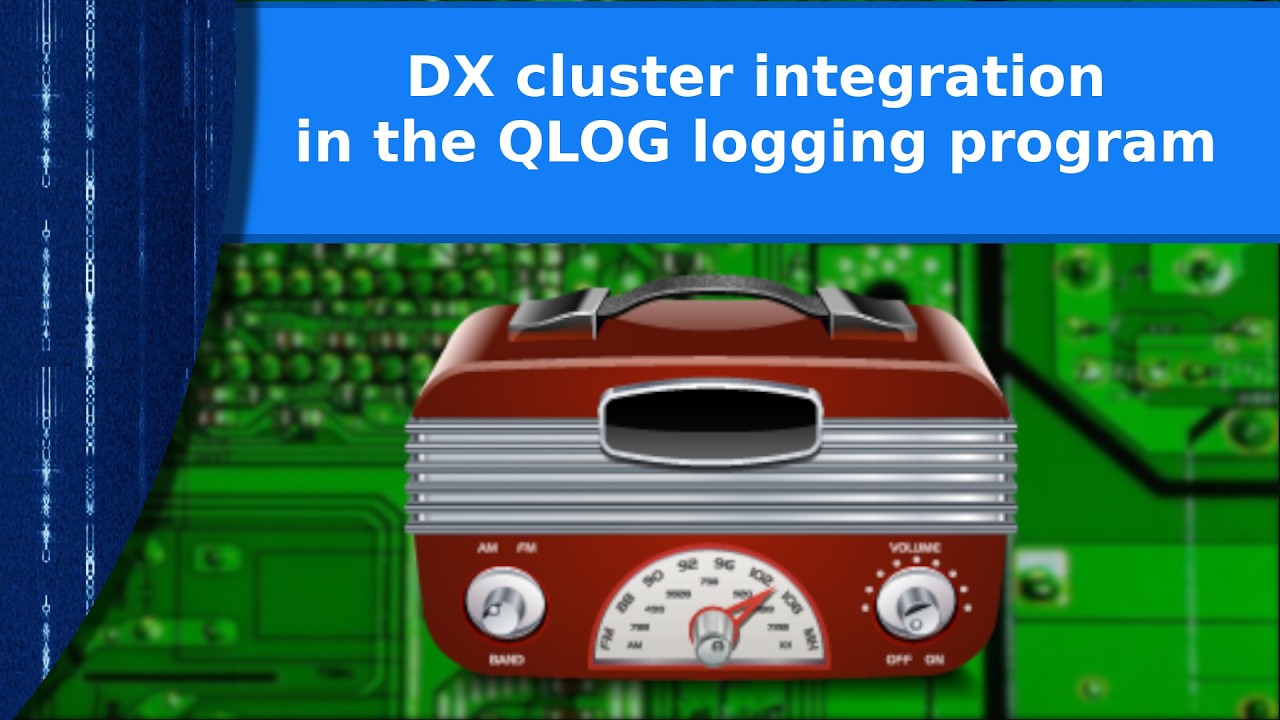 Linux and Ham Radio - DX cluster integration in QLOG - YouTube