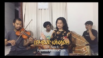 LEMBUR KAKASIH - SWARANTARA