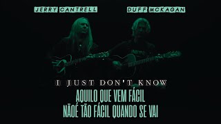 Duff McKagan feat. Jerry Cantrell - I Just Don&#39;t Know (Legendado em Português)