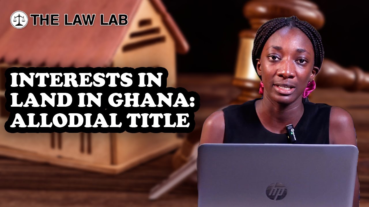 Interests in Land in Ghana: Allodial Title
