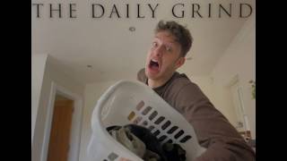 THE DAILY GRIND  ( Revised )