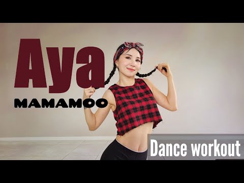 [Beginner] Mamamoo 마마무 Aya Dance workout Full body cardio Ria Queen Choreography Ria DanceFit