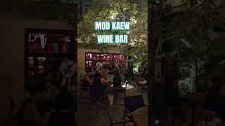 Mod Kaew Wine Bar