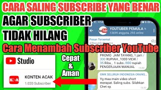 Information Cara Saling Subscribe Yang Benar Agar Subscriber Tidak Hilang || Cara Menambah Subscriber YouTube News