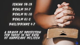 Peace, Be Still - A Prayer for Protection as Hurricane Melissa Approaches...