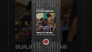 Rita Butar Butar - Burju Do Helami  Part 2 | Sinamot Naung Tuhor, Gabe Turi-Turian