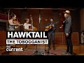 Hawktail  the tobogganist live at radio heartland