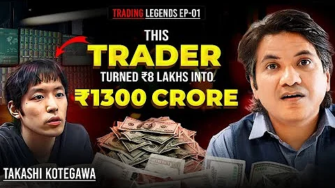 No. 1 Trader in the World is Japanese Takashi Kotegawa, Why? | Trading Legends Ep1
