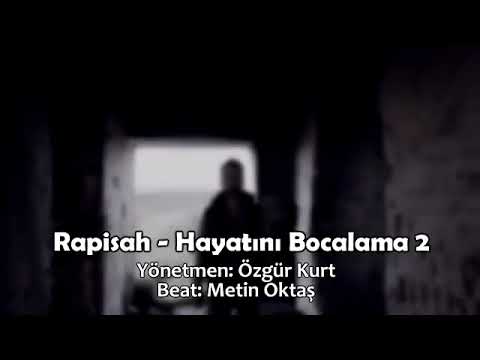 Hayatini Bocalama 2 Rapişah