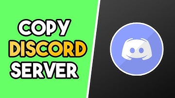 How to Copy a Discord Server (2021)