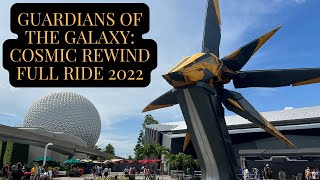 GUARDIANS OF THE GALAXY COSMIC REWIND RIDE 2022 | EPCOT