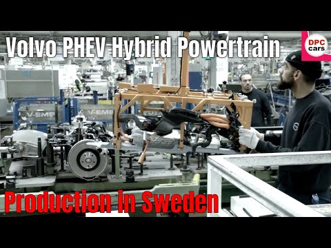 Volvo PHEV Hybrid Powertrain Production in Sweden