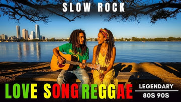 Reggae mix 2025 - Relaxing Slow Rock  🎶 Best Reggae Love Collection
