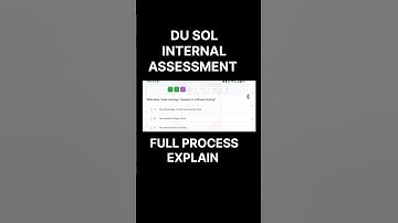 DU SOL INTERNAL ASSESSMENT FULL PROCESS EXPLAIN ALL SEMESTER UG PG DEC 2025